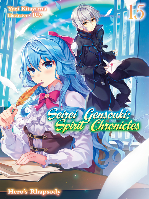 Cover image for Seirei Gensouki: Spirit Chronicles, Volume 15